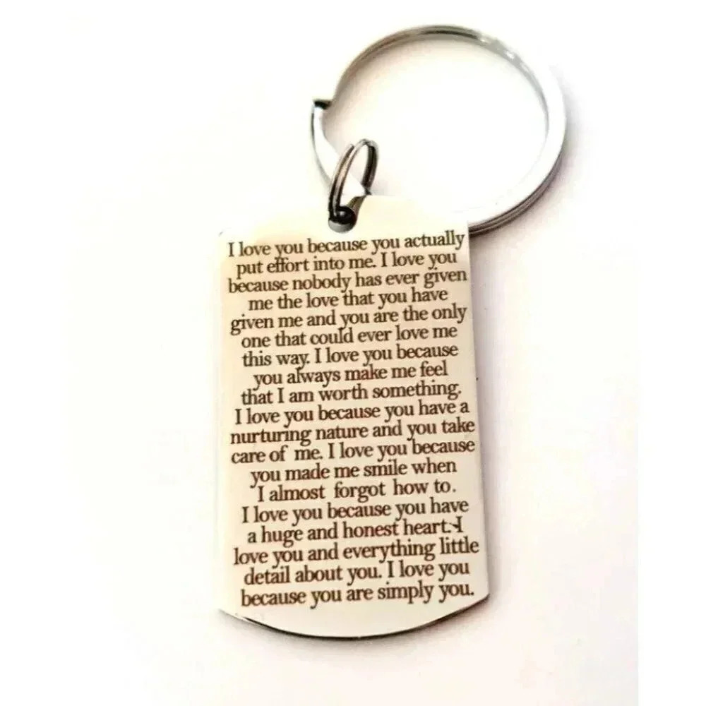 I love you because.... Keychain